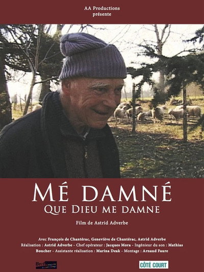 Póster de Mé damné - Que dieu me damne