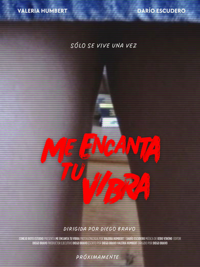 Póster de Me encanta tu vibra