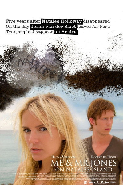 Póster de Me & Mr Jones, a love story on Natalee-island