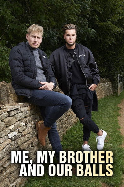 Póster de Me, My Brother and our Balls
