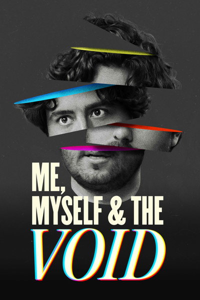 Póster de Me, Myself & the Void
