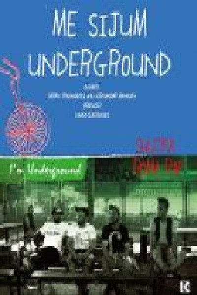 Póster de Me sijum underground