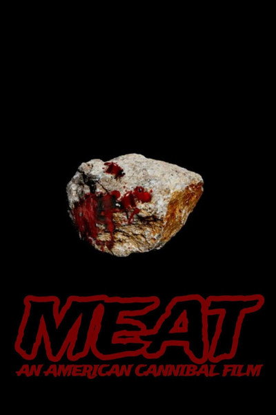 Póster de Meat: An American Cannibal Film