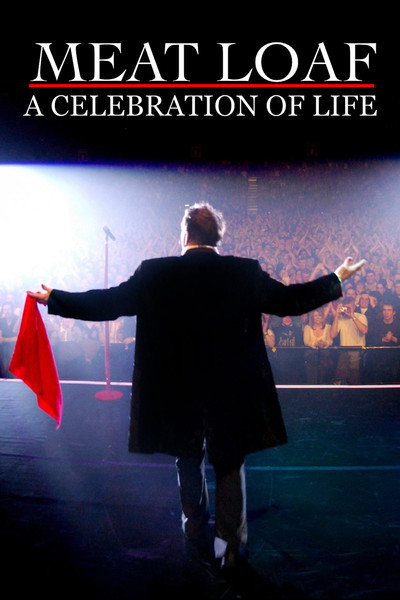 Póster de MEAT LOAF: A Celebration of Life