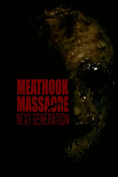 Póster de Meathook Massacre: Next Generation
