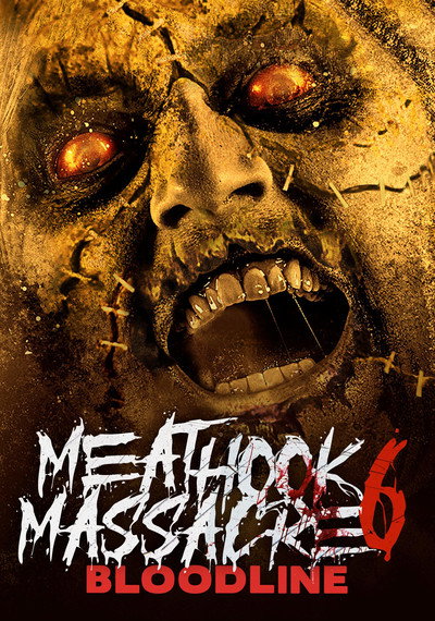 Póster de Meathook Massacre Part VI: Bloodline