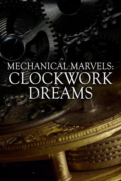 Póster de Mechanical Marvels: Clockwork Dreams