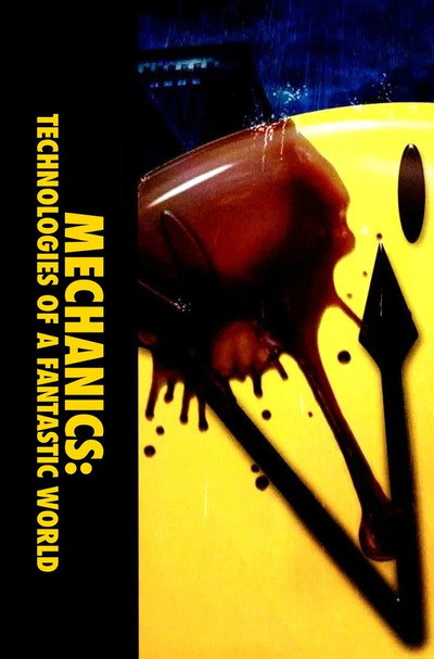 Póster de Mechanics: Technologies of a Fantastic World