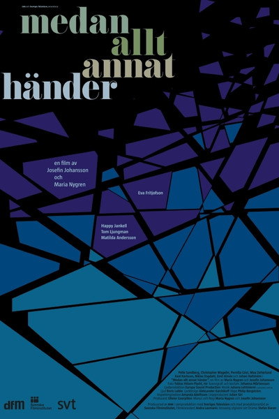 Póster de Medan allt annat händer