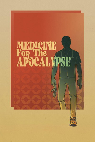 Póster de Medicine for the Apocalypse