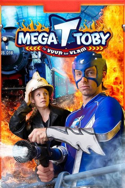 Póster de Mega Toby in vuur en vlam