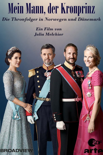 Póster de Mein Mann, der Kronprinz - Die Thronfolger in Norwegen und Dänemark