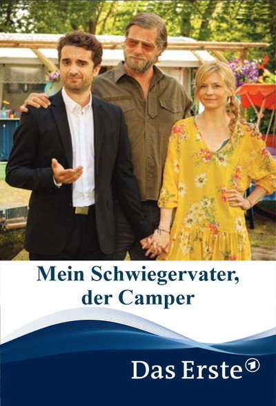 Póster de Mein Schwiegervater, der Camper
