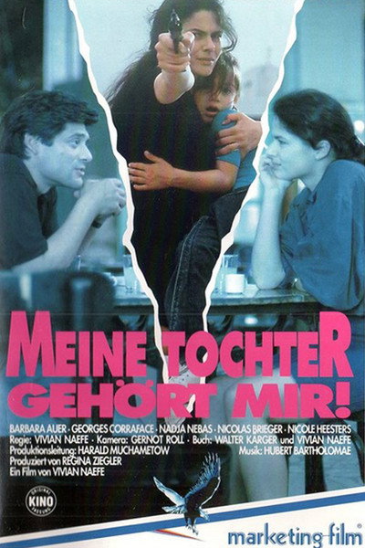 Póster de Meine Tochter gehört mir