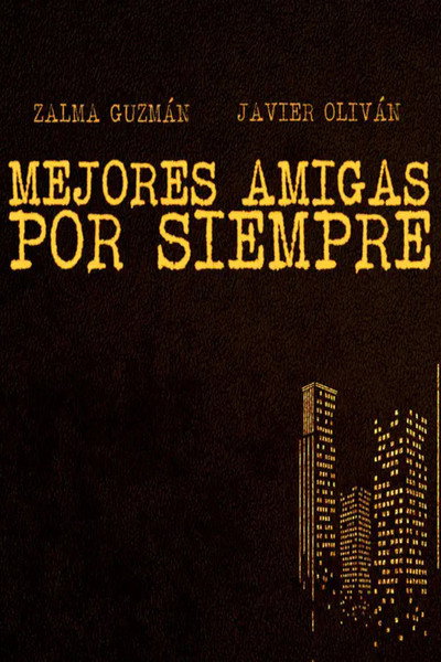 Póster de Mejores amigas por siempre