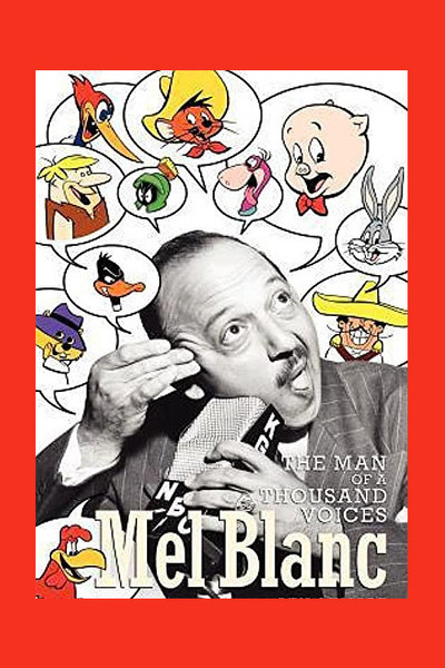 Póster de Mel Blanc: The Man of a Thousand Voices