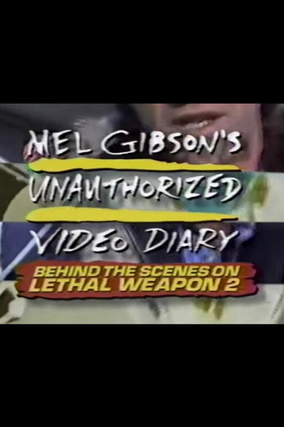 Póster de Mel Gibson's Unauthorized Video Diary