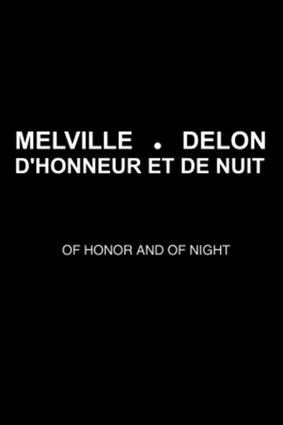 Póster de Melville-Delon: d'honneur et de nuit