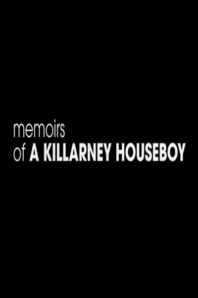 Póster de Memoirs of a Killarney Houseboy