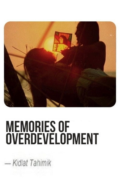 Póster de Memories of Overdevelopment