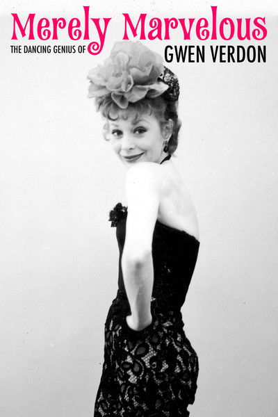 Póster de Merely Marvelous: The Dancing Genius of Gwen Verdon