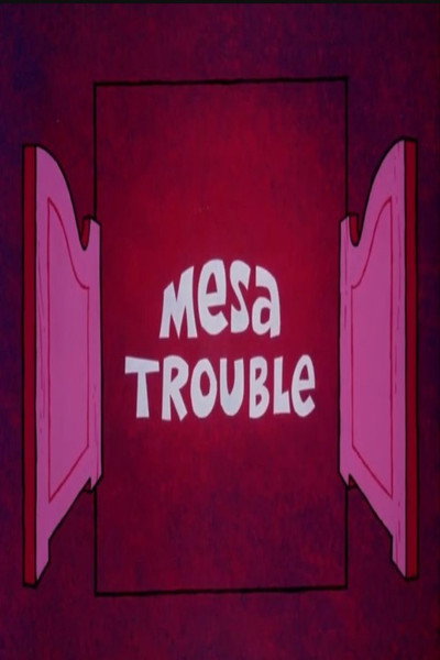Póster de Mesa Trouble