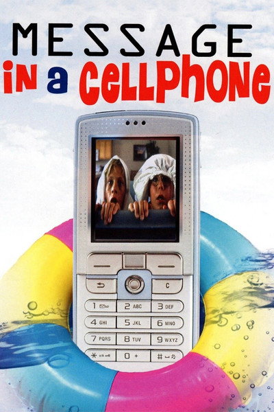 Póster de Message in a Cell Phone
