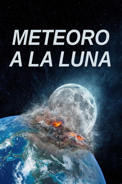 Póster de Meteoro a la Luna