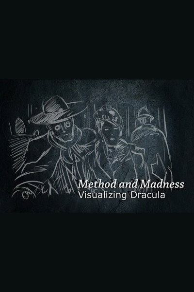 Póster de Method and Madness: Visualizing 'Dracula'