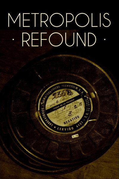 Póster de Metropolis Refound