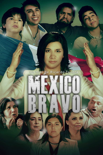 Póster de México Bravo