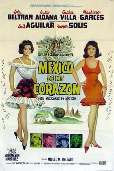 Póster de México de mi corazón' (Dos Mexicanas en México)