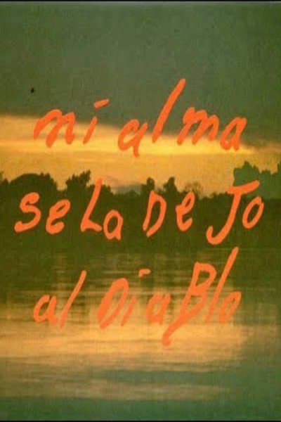 Póster de Mi alma se la dejo al diablo