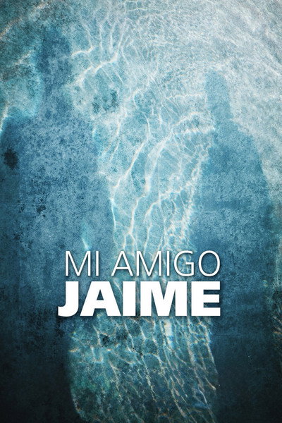 Póster de Mi amigo Jaime