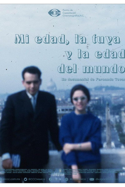 Póster de Mi Edad, la Tuya y la del Mundo