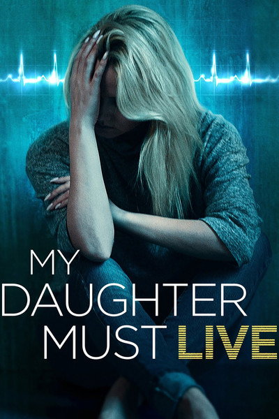 Póster de Mi hija debe vivir