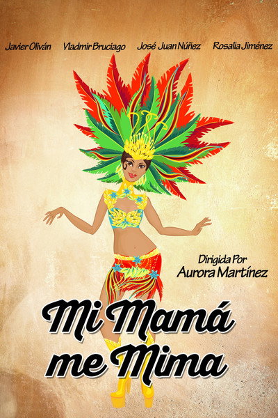 Póster de Mi mamá me mima