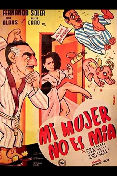 Póster de Mi mujer no es mía