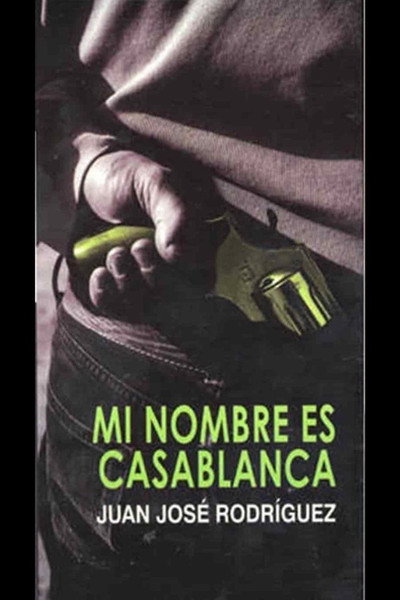 Póster de Mi Nombre es Casablanca