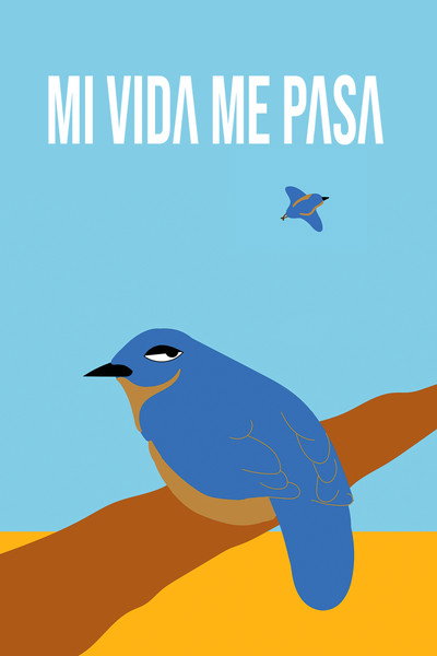 Póster de Mi Vida Me Pasa