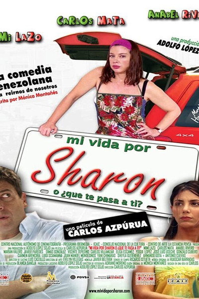 Póster de Mi vida por Sharon, ¿o qué te pasa a ti?