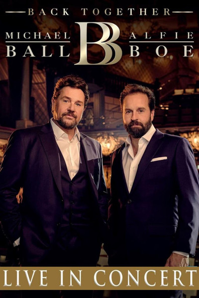 Póster de Michael Ball & Alfie Boe Back Together