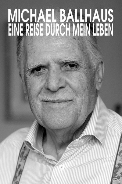Póster de Michael Ballhaus - Eine Reise durch mein Leben