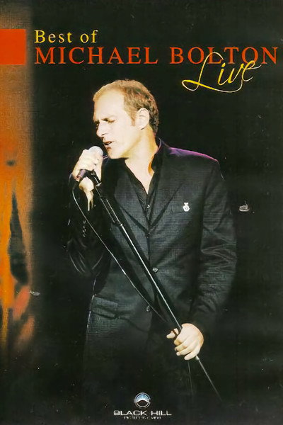 Póster de Michael Bolton: Best of Michael Bolton Live