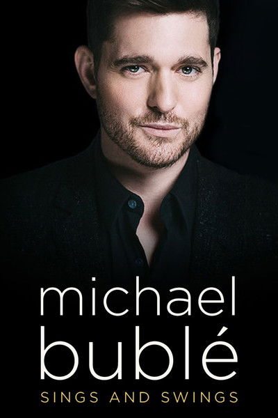 Póster de Michael Bublé Sings and Swings