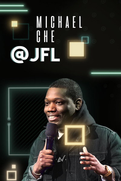 Póster de Michael Che @ JFL
