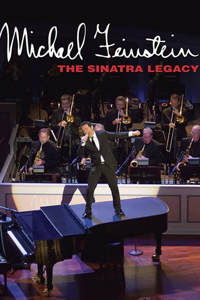 Póster de Michael Feinstein: The Sinatra Legacy
