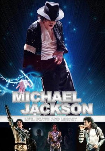 Póster de Michael Jackson: Life, Death and Legacy