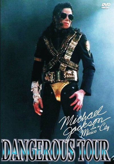 Póster de Michael Jackson Live in Mexico: The Dangerous Tour