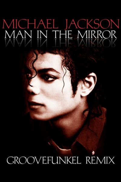 Póster de Michael Jackson: Man in the Mirror